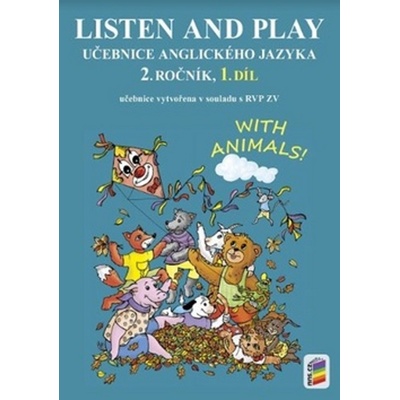Listen and play - WITH ANIMALS!, 1. díl učebnice - neuveden
