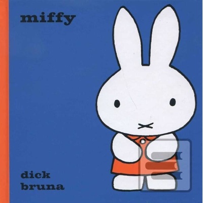 Miffy - Dick Bruna