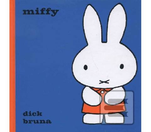 Miffy - Dick Bruna