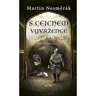 S cejchem vyvržence