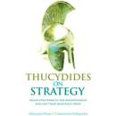Thucydides on Strategy - Athanasios G. Platias