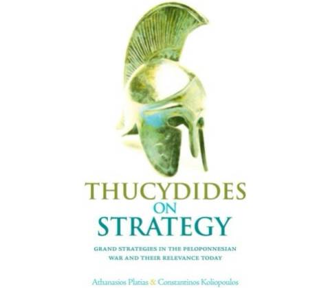 Thucydides on Strategy - Athanasios G. Platias