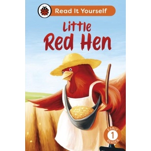 Little Red Hen: Read It Yourself - Level 1 Early Reader (ISBN: 9780241564189)