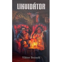 Likvidátor - Viktor Beznoh