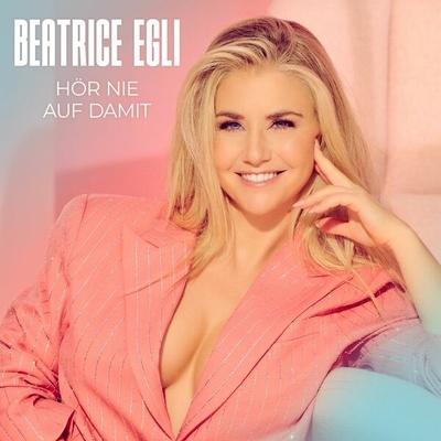 Beatrice Egli - Hör nie auf damit CD
