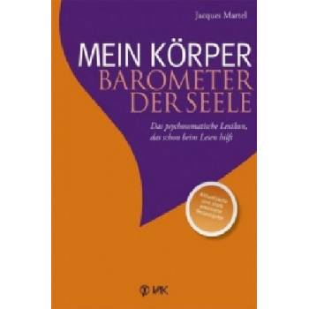 Mein Körper - Barometer der Seele