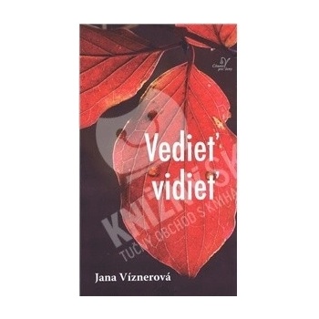 Vedieť, vidieť