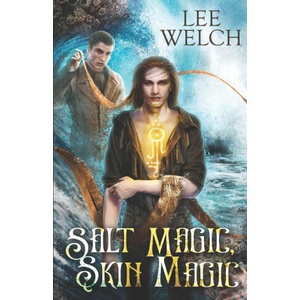 Salt Magic Skin Magic | Lee Welch (ISBN: 9780473444525)