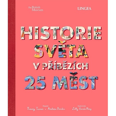 Historie světa v příbězích 25 měst