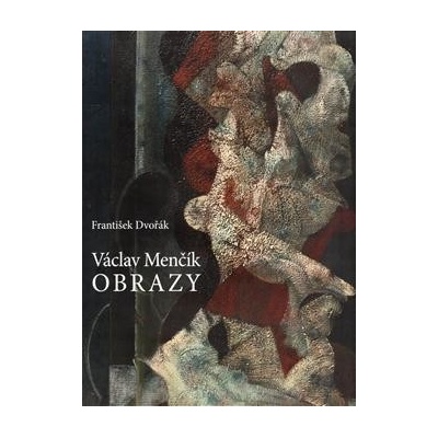 Václav Menčík - František Dvořák