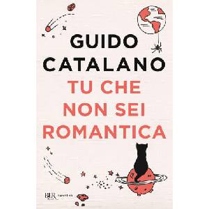 Tu che non sei romantica | Guido Catalano (2020)