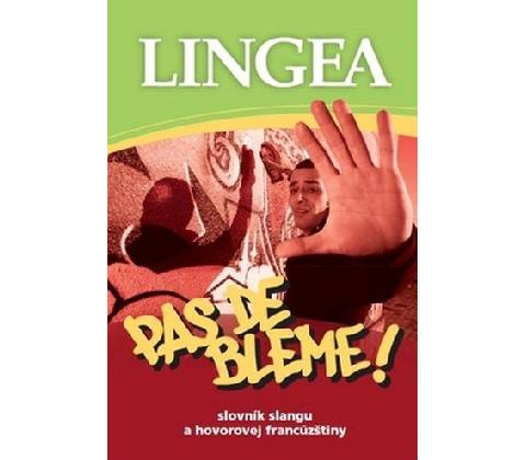 Pas de bleme!