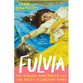 Fulvia | Jane Draycott