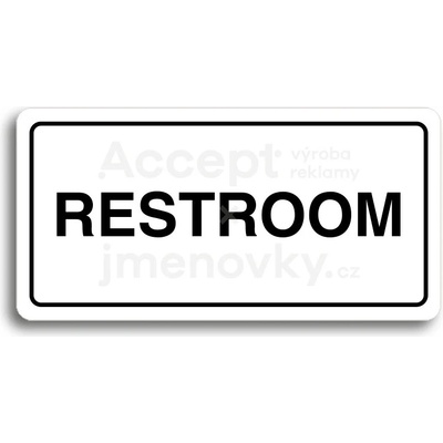 ACCEPT Piktogram RESTROOM - bílá tabulka - černý tisk