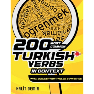200 MOST COMMON TURKISH VERBS IN CONTEXT | Halit Demir (ISBN: 9786050305494)