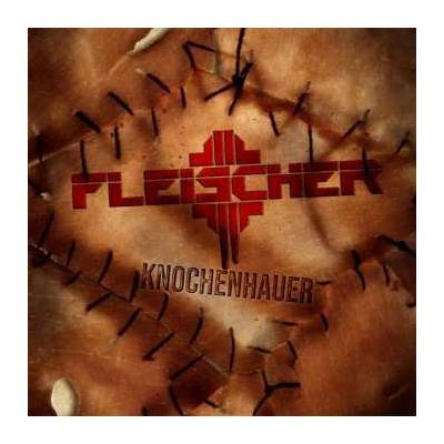 Fleischer - Knochenhauer Digipack CD