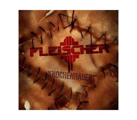 Fleischer - Knochenhauer Digipack CD