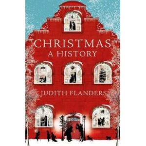 Christmas | Judith Flanders (ISBN: 9781529003567)