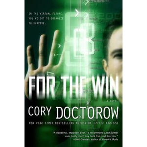 For the Win | Cory Doctorow (ISBN: 9780765333841)