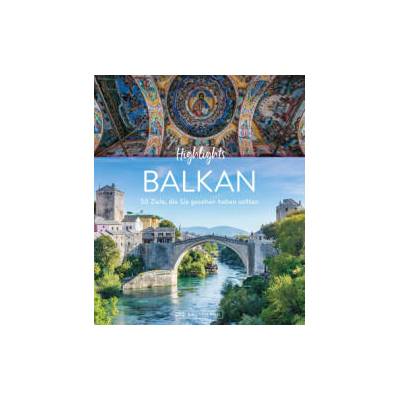Highlights Balkan