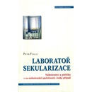 Laboratoř sekularizace - Petr Fiala