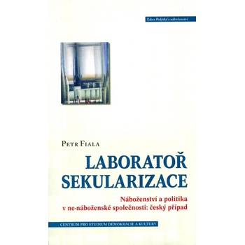 Laboratoř sekularizace - Petr Fiala