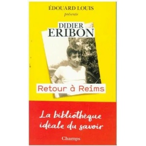 Retour à Reims | Didier Eribon (ISBN: 9782081396005)