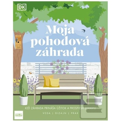 Moja pohodová záhrada