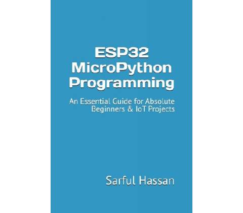 ESP32 MicroPython Programming
