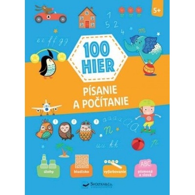 100 hier, Písanie a počítanie 5+