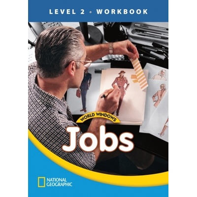 WORLD WINDOWS 2 Jobs Workbook