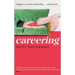 Careering | DAISY BUCHANAN (ISBN: 9780751580211)