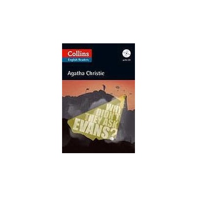 Collins English Readers: Why Didn't They Ask Evans? With Audio Cd B2 - Agatha Christie