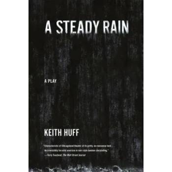 Image 1 of A Steady Rain | Keith Huff