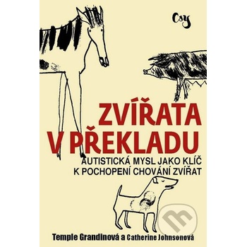 Zvířata v překladu - Temple Grandin, Catherine Johnson