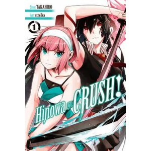 Hinowa ga CRUSH! , Vol. 1 | Takahiro (ISBN: 9781975380953)