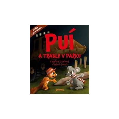 Puí a trable v parku - Vladimír Svozil, Kateřina Svozilová
