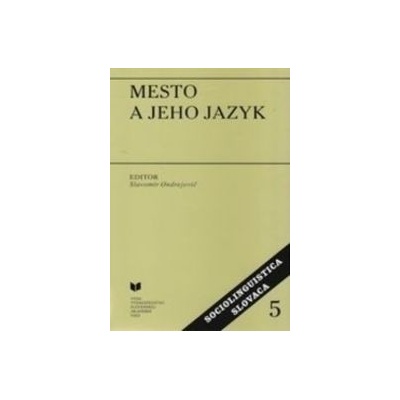 Mesto a jeho jazyk - Zborník