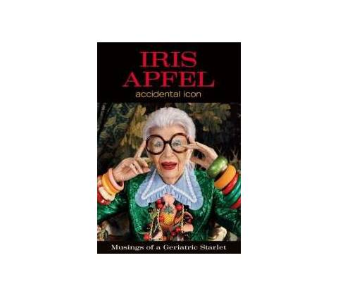 Accidental Icon Iris Apfel