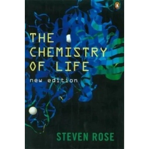 Chemistry of Life | Steven Rose (1999)