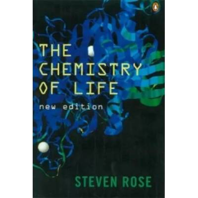 Chemistry of Life | Steven Rose