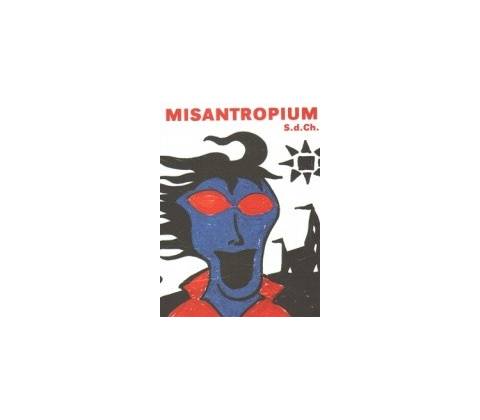 Misantropium - S. d. Ch.