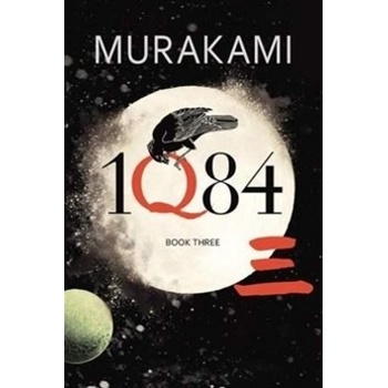 1Q84: Kniha 3 Haruki Murakami