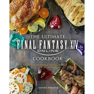 Final Fantasy XIV The Official Cookbook (ISBN: 9781789099690)