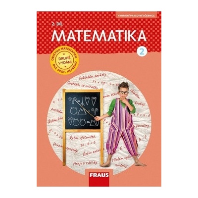Matematika 2/2 – dle prof. Hejného nová generace - Hejný Milan, Bomerová Eva, Michnová Jitka
