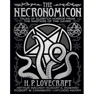 The Necronomicon - H. P. Lovecraft