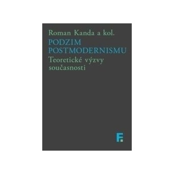 Podzim postmodernismu