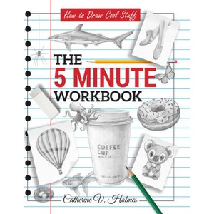 How to Draw Cool Stuff: The 5 Minute Workbook (2025)