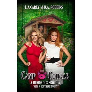 Createspace Independent Publishing Platform Camp Cougar | R a Robbins, L a Carey