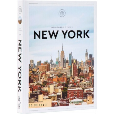 New York: The Extraordinary Guide - Muriel Francoise, Sylvie Li